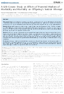 A Life-Course Study on Effects of Parental Markers of Morbidity and Mortality on Offspring’s Suicide Attempt 