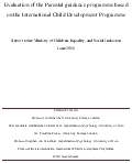 Evaluation of the Parental guidance programme based on the International Child Development Programme Report to the Ministry of Children, Equality, and Social Inclusion