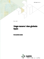 Unge ranere i den globale byen. En kvalitativ studie.