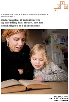 Undersøgelse af indsatser for og udvikling hos elever, der har vanskeligheder i skolestarten. 