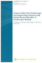 Parent-infant Psychotherapy for Improving Parental and Infant Mental Health. A Systematic Review