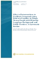 Effect of Interventions to Facilitate Communication Between Families or Single Young People with Minority Language Background and Public Services. A Systematic Review.