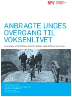 Anbragte unges overgang til voksenlivet. Evaluering af fire efterværnsinitiativer under efterværnspakken.