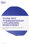 Tiltak mot tvangsekteskap i utlendingsregelverket. 