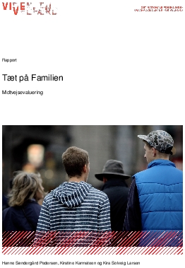 Tæt på Familien. Midtvejsevaluering.