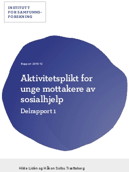 Aktivitetsplikt for unge mottakere av sosialhjelp. Delrapport 1.