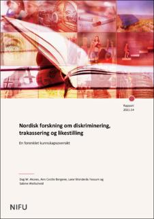 Nordisk forskning om diskriminering, trakassering og likestilling. En forenklet kunnskapsoversikt.