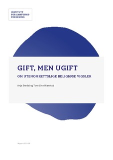 Gift, men ugift. Om utenomrettslige religiøse vigsler.