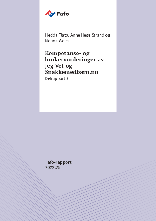 Kompetanse- og brukervurderinger av Jeg Vet og Snakkemedbarn.no. Delrapport 3.