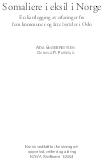 Somaliere i eksil i Norge en kartlegging av erfaringer fra fem kommuner og åtte bydeler i Oslo