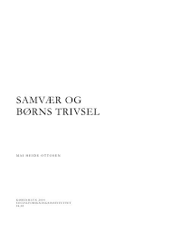 Samvær og børns trivsel. 