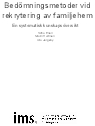 Bedömningsmetoder vid rekrytering av familjehem. En systematisk kunskapsöversikt.
