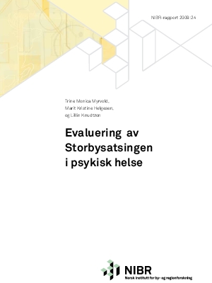 Evaluering av Storbysatsingen i psykisk helse. 