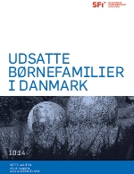 Udsatte børnefamilier i Danmark 