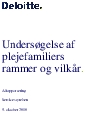 Undersøgelse af plejefamiliers rammer og vilkår. Afrapportering.