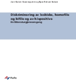 Diskriminering av lesbiske, homofile og bifile og av hivpositive en litteraturgjennomgang