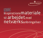 Inspirationsmateriale til arbejdet med netværksanbringelser. 