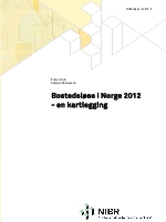 Bostedsløse i Norge 2012 – en kartlegging. 