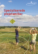 Specialiserede plejefamilier. Viden- og inspirationskatalog.