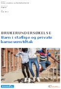 Brukerundersøkelse blant barn og unge i statlige og private barneverntiltak 2013. 