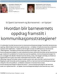 Et åpent barnevern og Barnevernet – en hjelper. Hvordan blir barnevernets oppdrag framstilt i kommunikasjonsstrategiene?