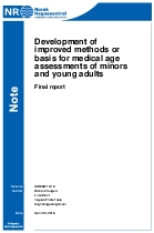 Development of improved methods or basis for medical age assessments of minors and young adults. Final report.