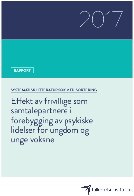 Effekt av frivillige som samtalepartnere i forebygging av psykiske lidelser for ungdom og unge voksne. Systematisk litteratursøk med sortering.