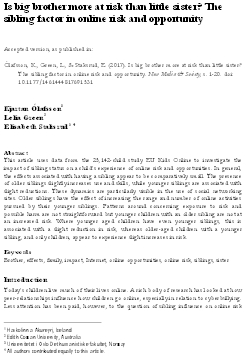 Is big brother more at risk than little sister? The sibling factor in online risk and opportunity.