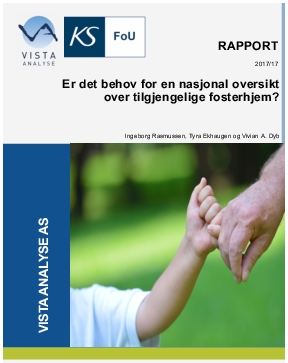 Er det behov for en nasjonal oversikt over tilgjengelige fosterhjem? 