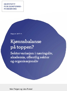 Kjønnsbalanse på toppen? Sektorvariasjon i næringsliv, akademia, offentlig sektor og organisasjonsliv.