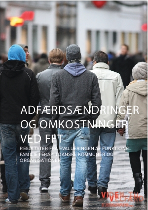 Adfærdsændringer og omkostninger ved FFT. Resultater fra evalueringen af funktionel familieterapi i danske kommuner og organisationer.