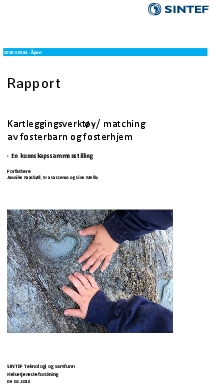 Kartleggingsverktøy/matching av fosterbarn og fosterhjem. En kunnskapssammenstilling.