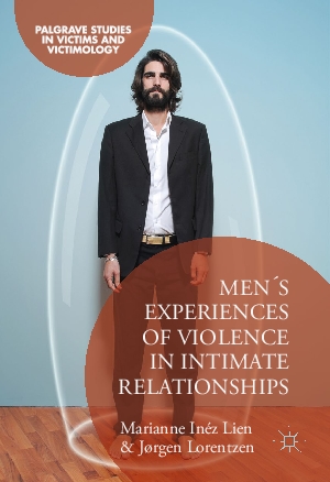 Men's Experiences of Violence in Intimate Relationships. 