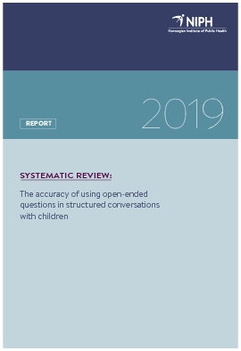 The accuracy of using open-ended questions in structured conversations with children. A systematic review.