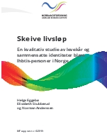 Skeive livsløp. En kvalitativ studie av levekår og sammensatte identiteter blant lhbtis-personer i Norge.