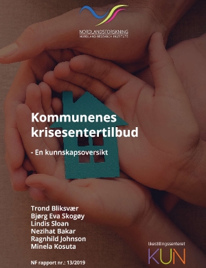 Kommunenes krisesentertilbud. En kunnskapsoversikt.