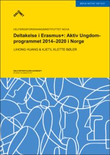 Deltakelse i Erasmus+: Aktiv Ungdomprogrammet 2014–2020 i Norge.