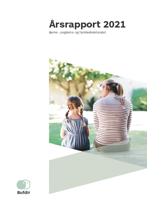 Årsrapport 2021 Barne-, ungdoms- og familiedirektoratet. 