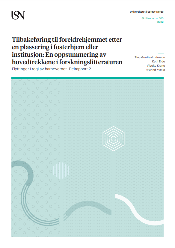 Tilbakeføring til foreldrehjemmet etter en plassering i fosterhjem eller institusjon: En oppsummering av hovedtrekkene i forskningslitteraturen. Flyttinger i regi av barnevernet. Delrapport 2.