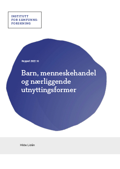 Barn, menneskehandel og nærliggende utnyttingsformer. 