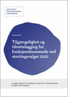 Tilgjengelighet og tilrettelegging for funksjonshemmede ved stortingsvalget 2021. 