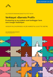 Verktøyet «Barnets Profil». Evaluering av ny praksis som kartlegger barn som trenger fosterhjem.