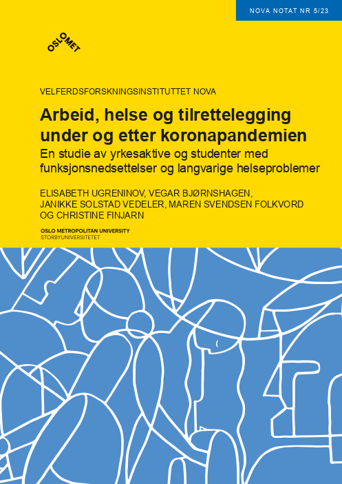 Arbeid, helse og tilrettelegging under og etter koronapandemien. En studie av yrkesaktive og studenter med funksjonsnedsettelser og langvarige helseproblemer.